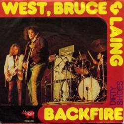 West, Bruce And Laing : Backfire - Dirty Shoes